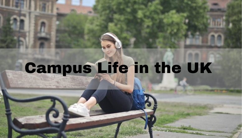 Campus Life in the UK