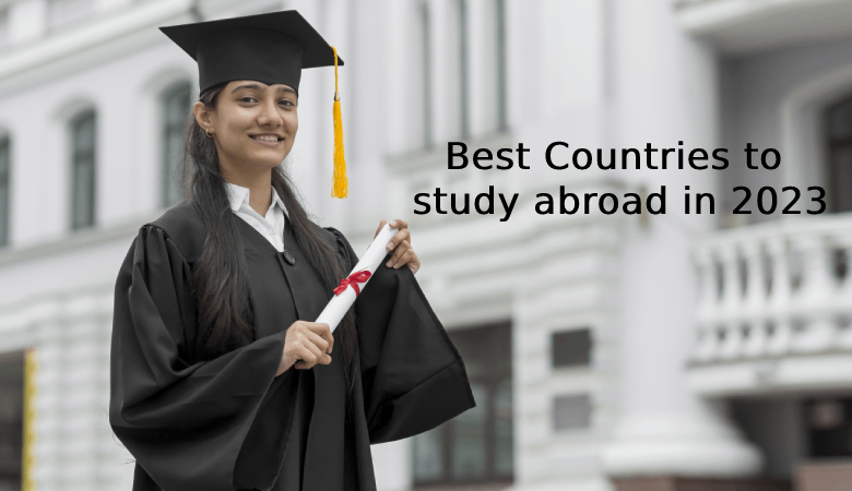 Best Countries to study abroad in 2023